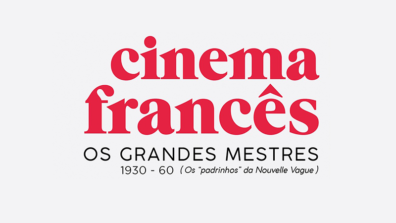 Cinema Francês – Os Grandes Mestres 1930-1960