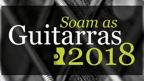 Imagem de Soam as Guitarras 2018