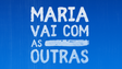 Imagem de Maria Vai com as Outras