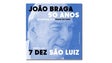 João Braga – 50 anos de Carreira!