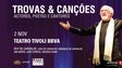 TROVAS & CANÇÕES, Actores, Poetas e Cantores