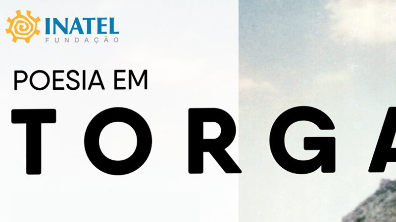 Poesia em Torga – Fundação Inatel