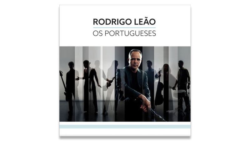 Rodrigo Leão – “Os Portugueses”