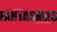 “Fantasmas” de Henrik Ibsen