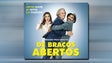 “De Braços Abertos” – Filme Antena 1