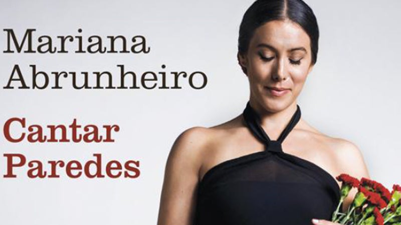 Mariana Abrunheiro – “Cantar Paredes” ao vivo!