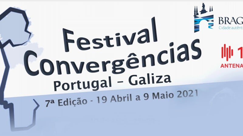 7ª Edição Festival Convergências Portugal / Galiza