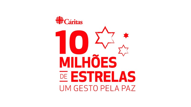 Caritas – “10 Milhões de Estrelas – Um Gesto pela Paz”