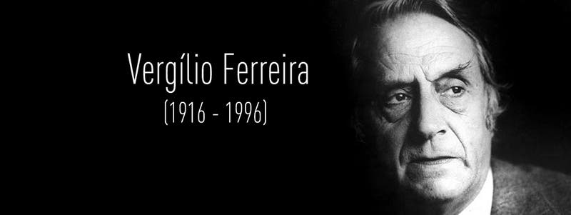 Resultado de imagem para vergÃ­lio ferreira