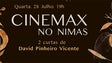 “Cinemax” – David Pinheiro Vicente