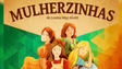 Imagem de “Mulherzinhas” no Cinema São Jorge