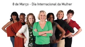 Dia Internacional da Mulher