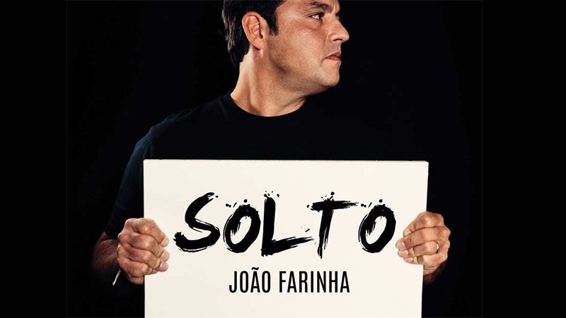 João Farinha – “Solto”