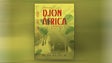 Djon Africa – Filme Antena 1