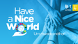 Imagem de Um Mundo  Melhor – Have A Nice World