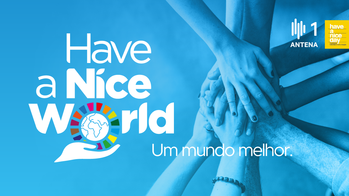 Um Mundo  Melhor – Have A Nice World