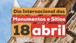 Dia Internacional dos Monumentos e Sítios 2018