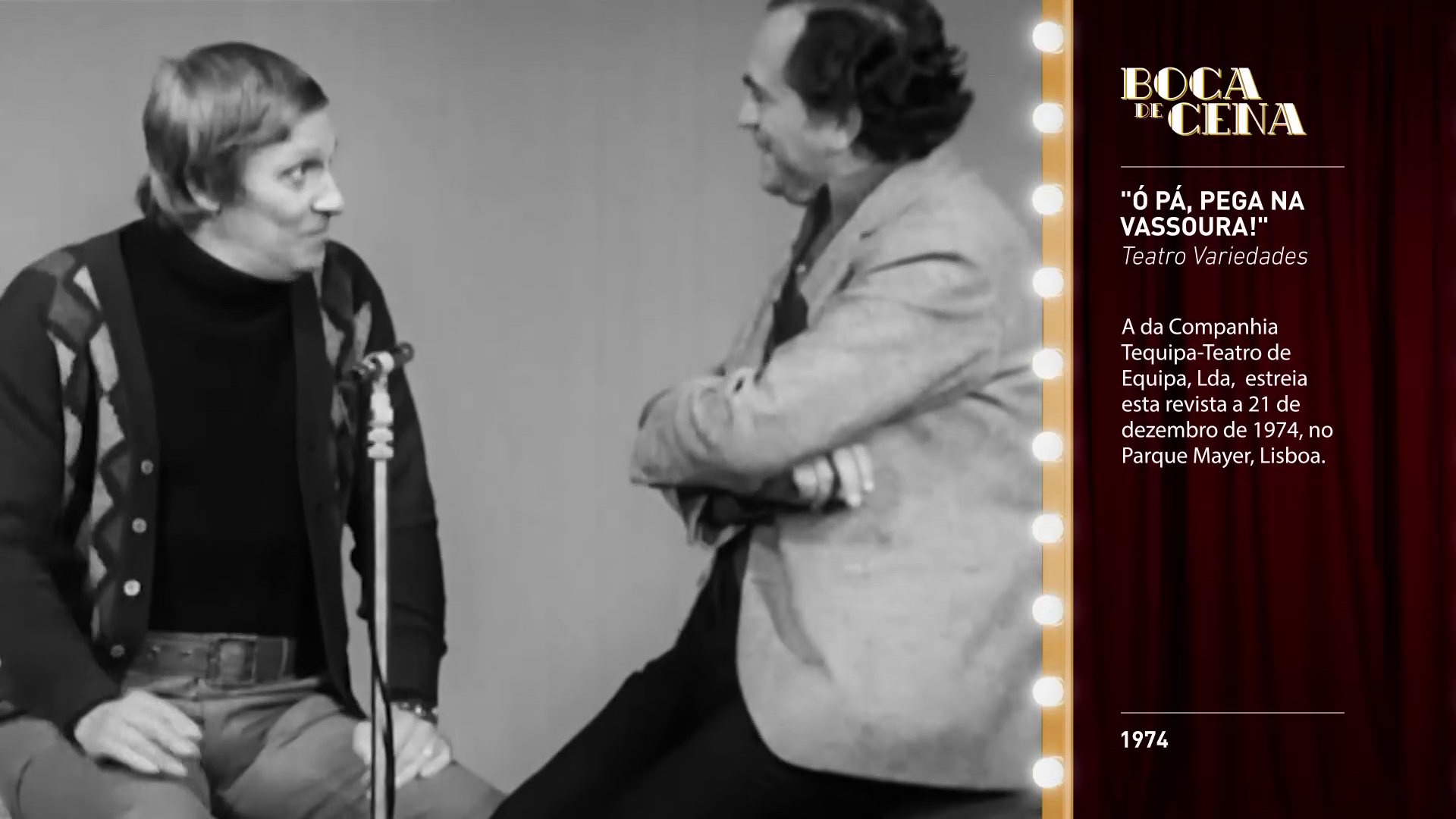 � P�, Pega na Vassoura