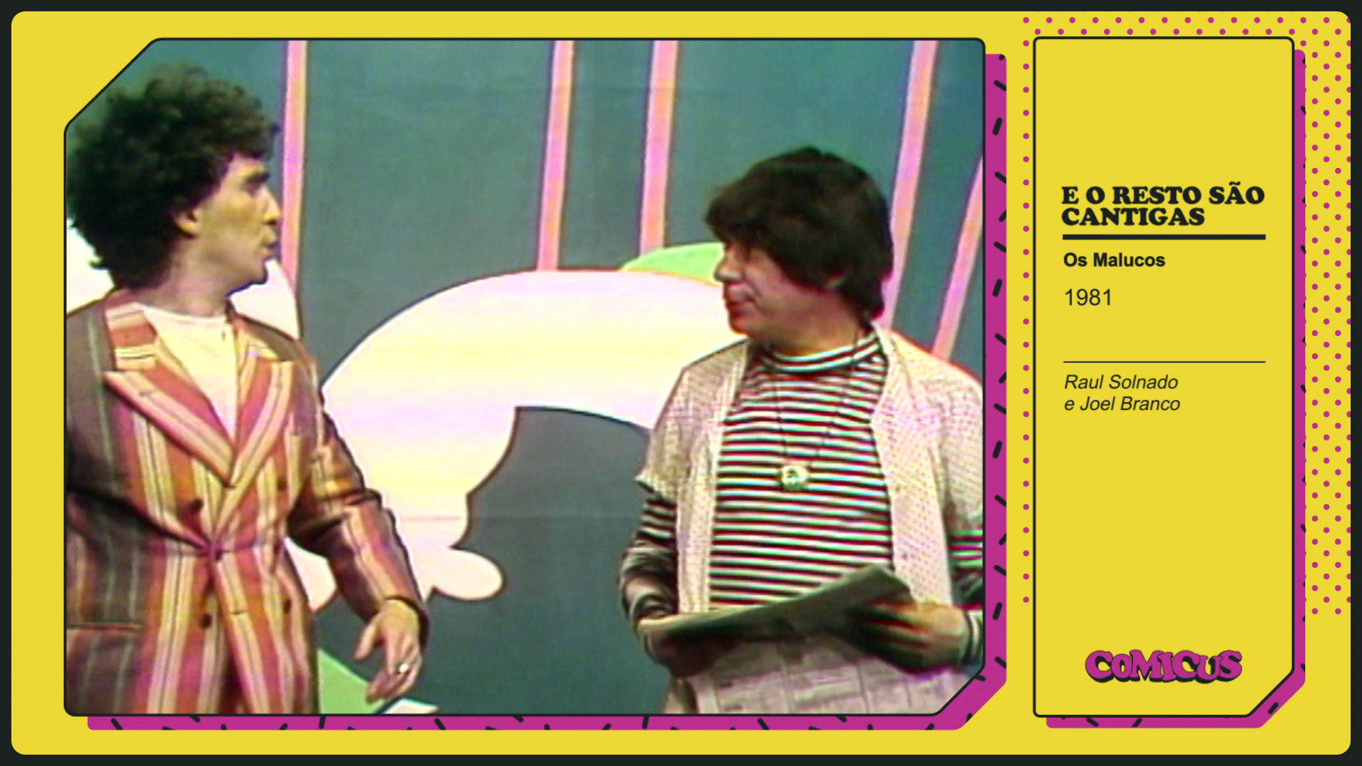 E o Resto S�o Cantigas