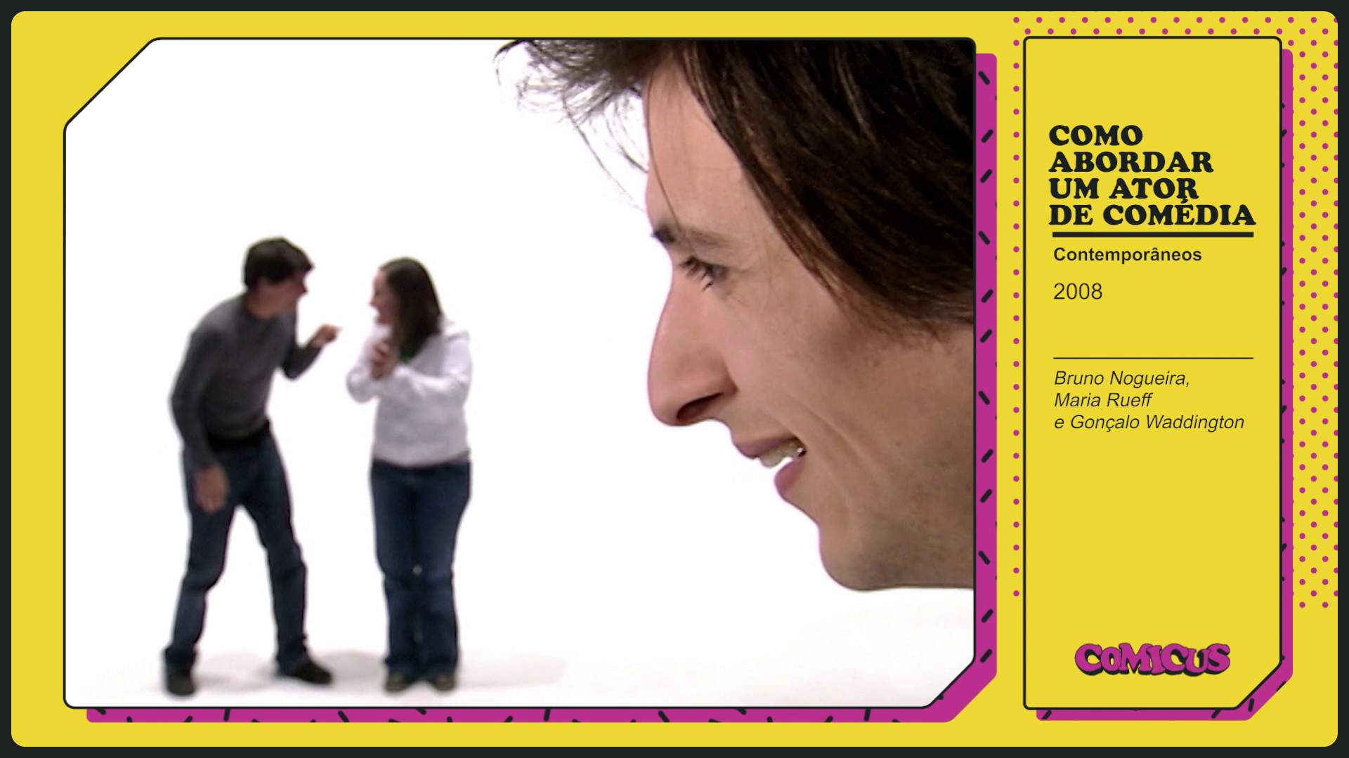 Como Abordar um Ator de Com�dia