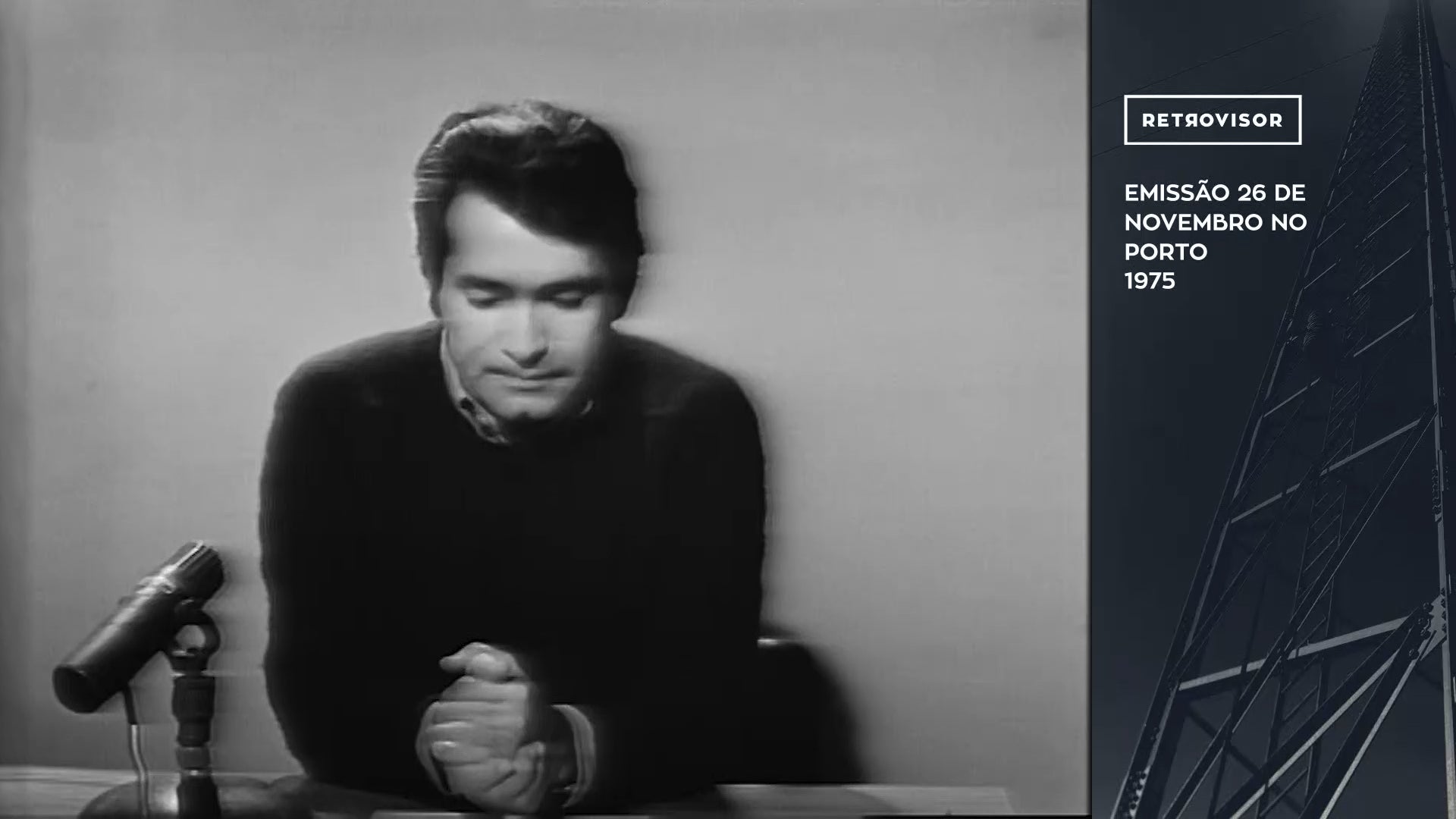 Emiss�o 26 de Novembro no Porto