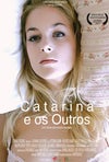 Catarina e os Outros estreia no Cinemax Curtas