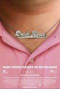 Dark Horse - Diários de Um Falhado