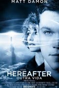 Hereafter - Outra Vida