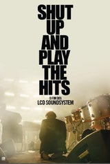 Shut Up And Play The Hits: O Fim dos LCD Soundsystem