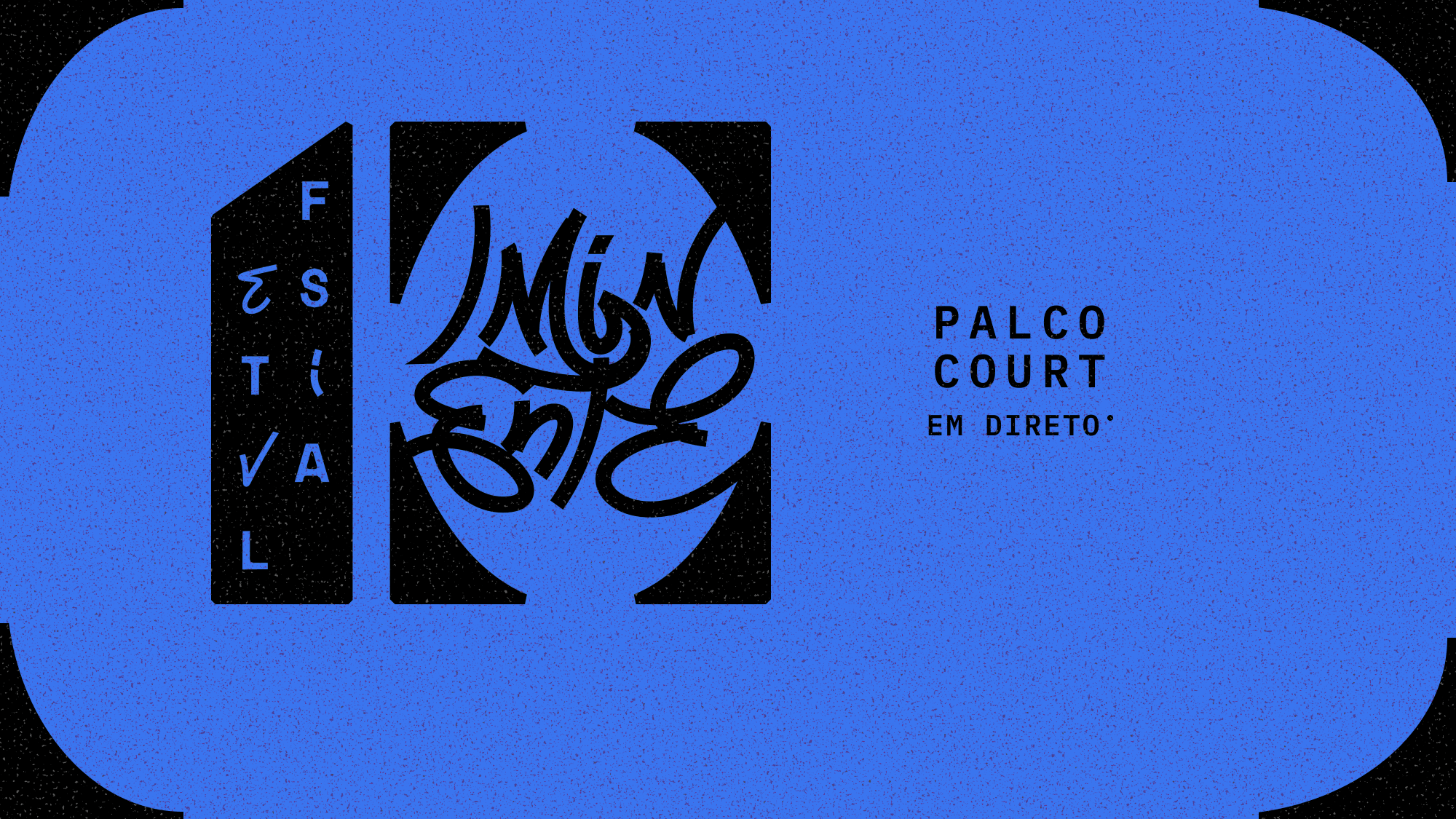 Imagem promo de Festival Iminente 2026: Palco Court