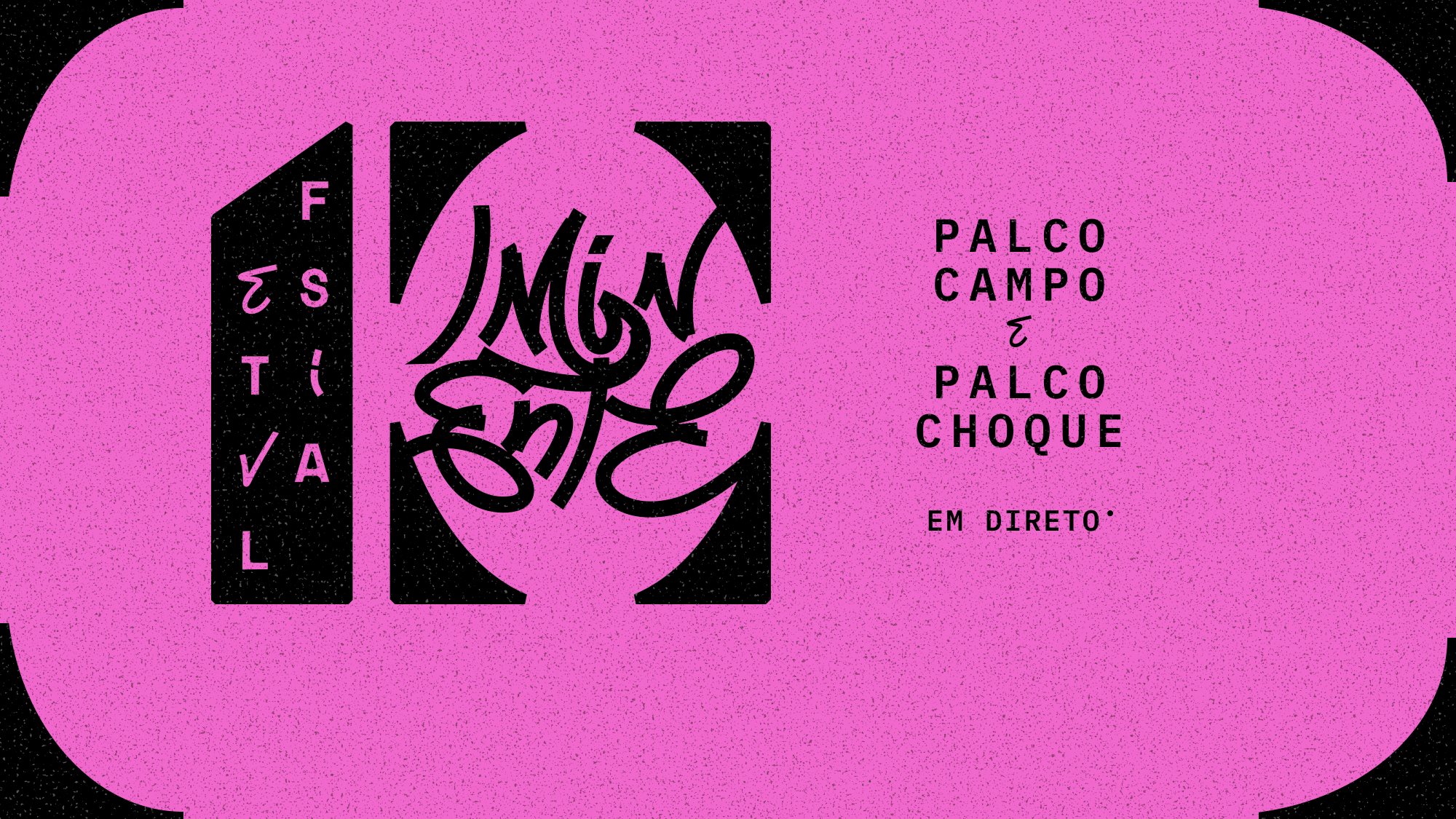 Imagem promo de Festival Iminente 2026: Palco Campo / Choque