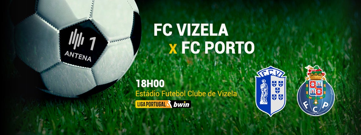 Antena1 | Liga Portugal bwin - FC Vizela x FC Porto