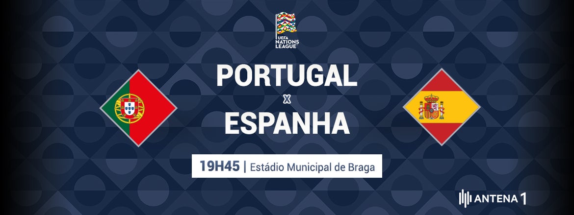 Antena1 | UEFA Nations League - Portugal x Espanha