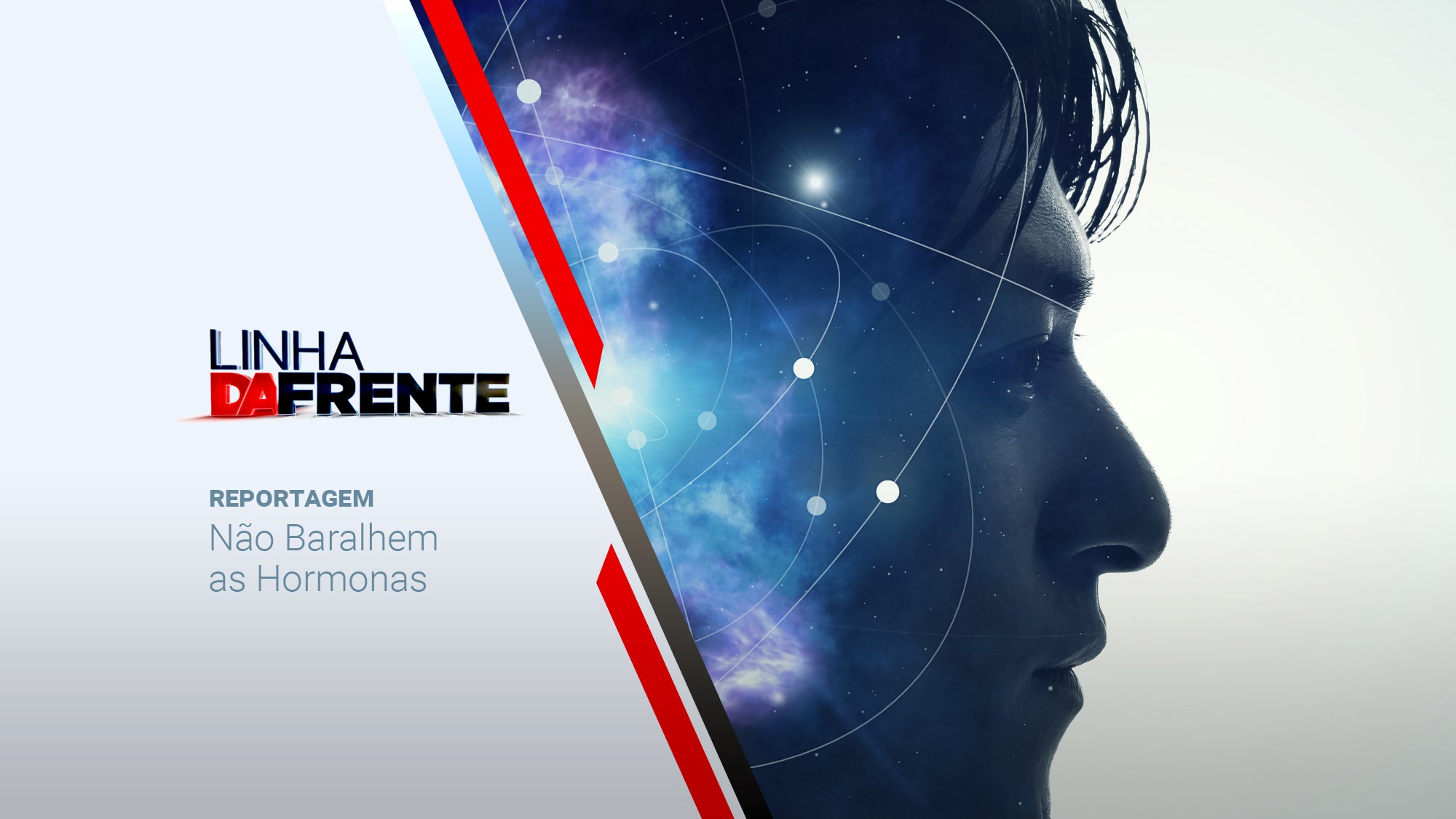 Imagem promo de Linha da Frente - Não Baralhem as Hormonas