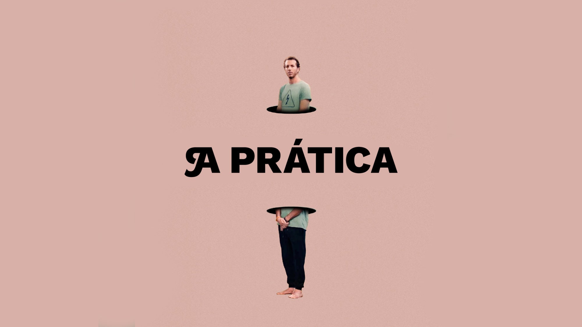 Imagem promo de A Prática