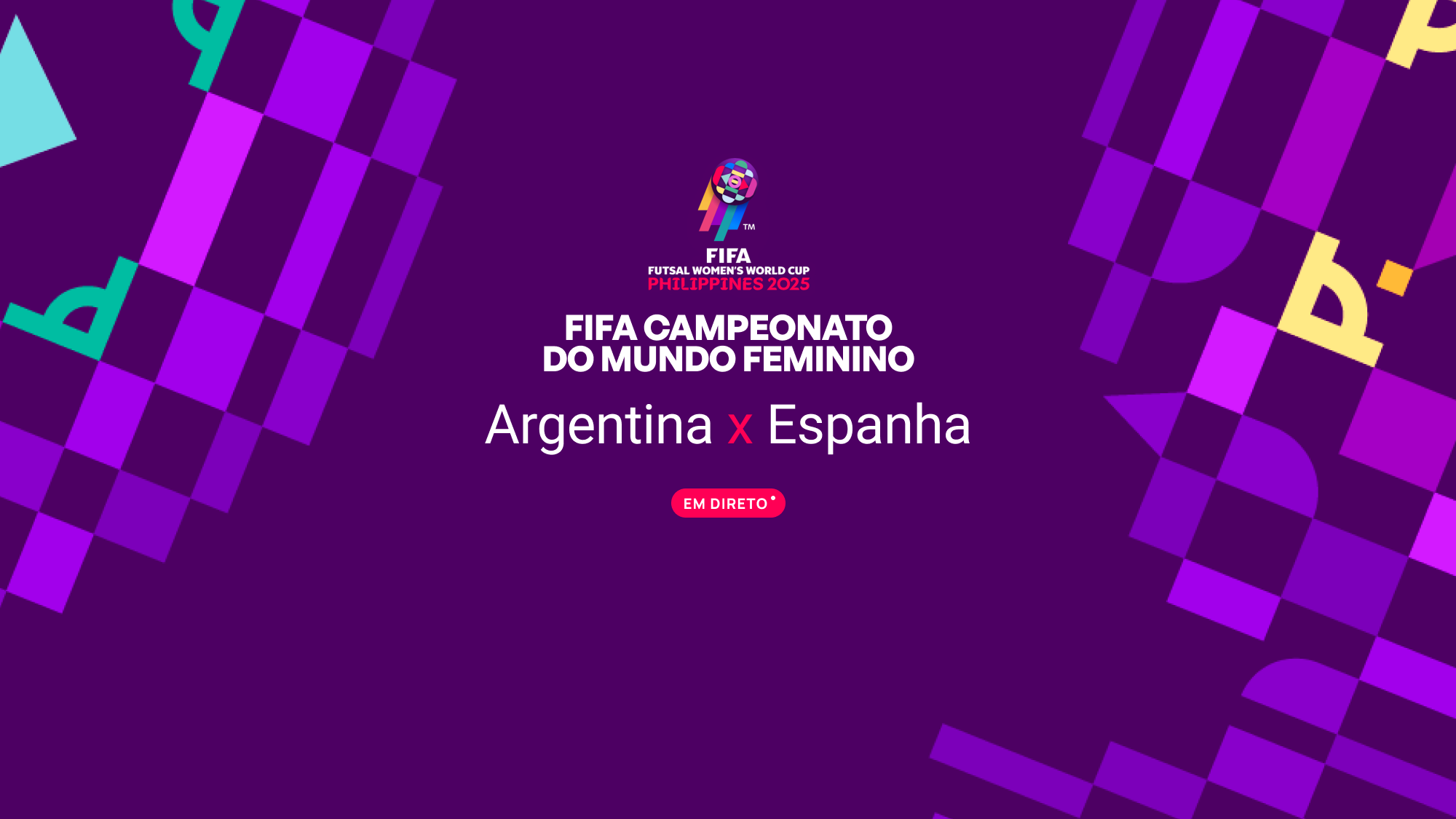 Imagem promo de Futsal: FIFA Campeonato do Mundo de Futsal Feminino - Argentina x Espanha