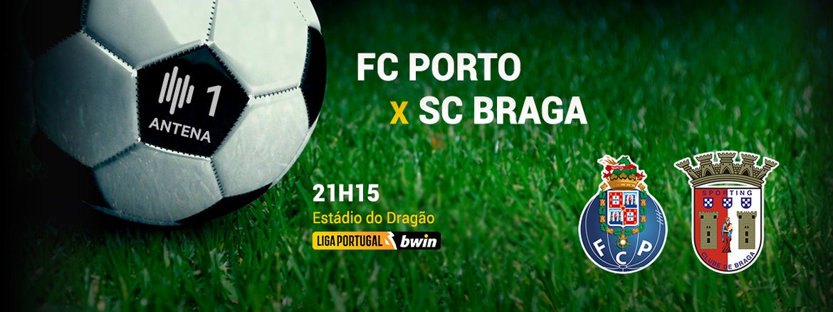 Antena1 | Liga Portugal bwin - FC Porto x SC Braga | 30 set
