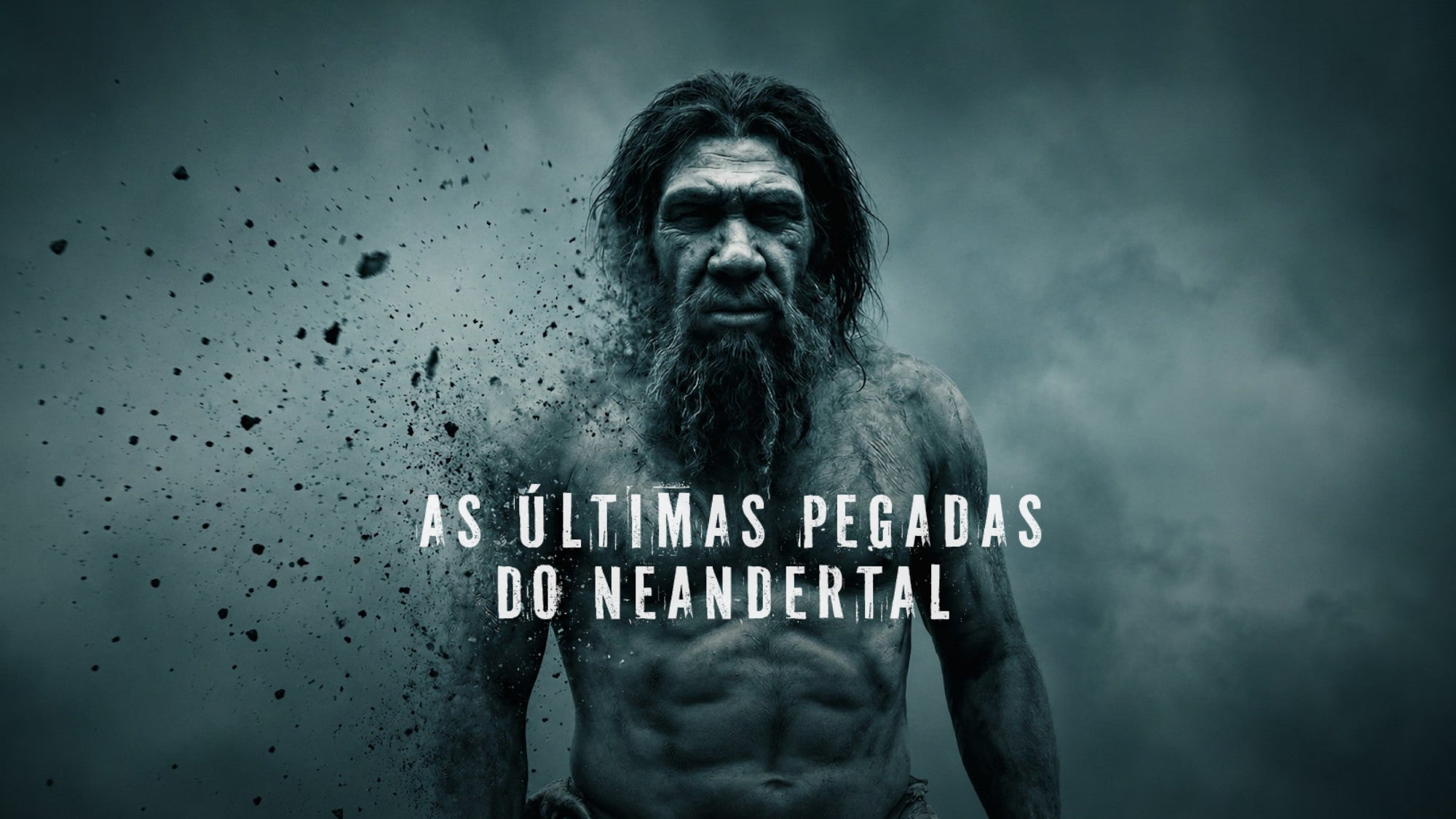 Imagem promo de As Últimas Pegadas do Neandertal