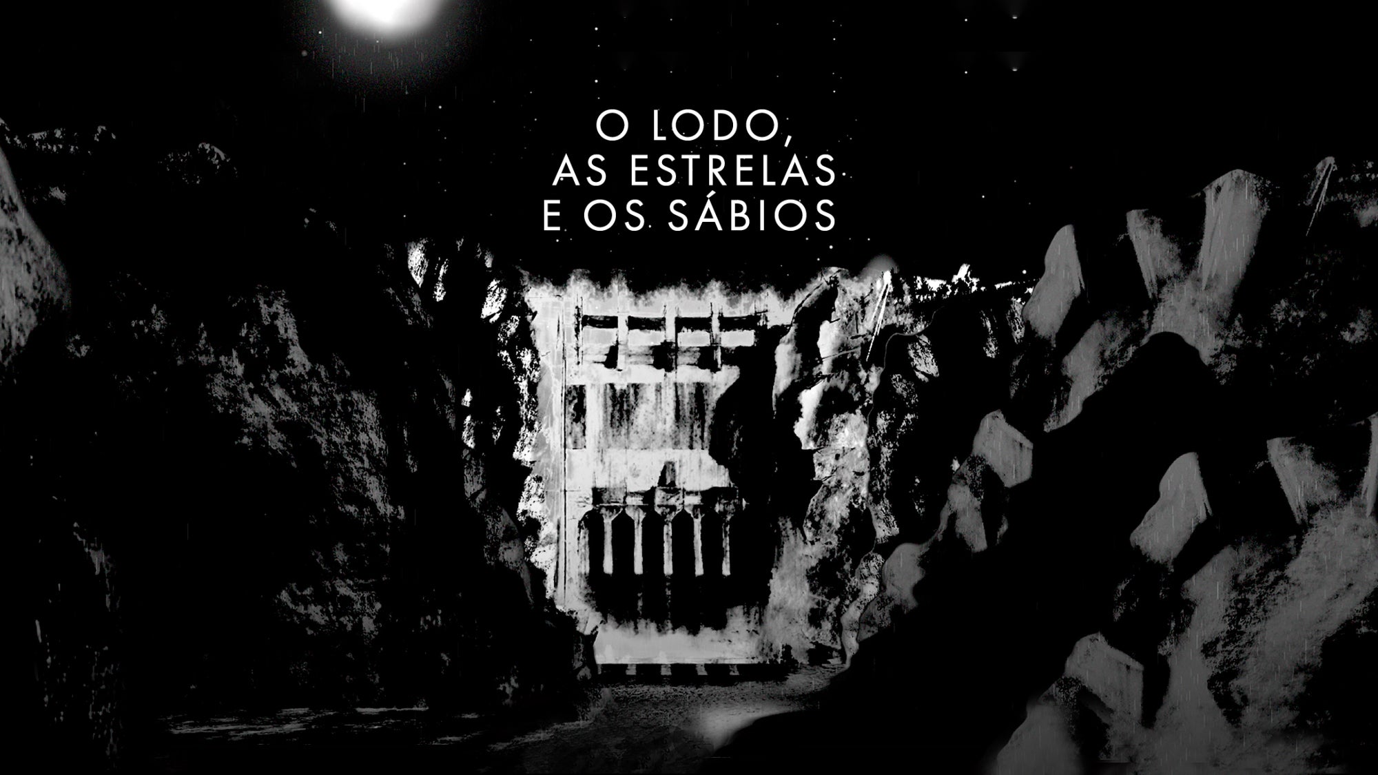 Imagem promo de O Lodo, as Estrelas e os Sábios