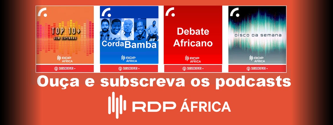 Destaque podcasts RDP Africa