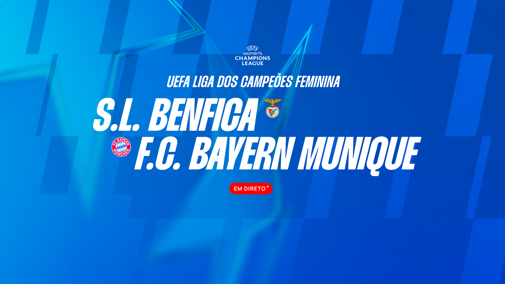 Imagem promo de Futebol Feminino: SL Benfica x FC Bayern Munique - UEFA Liga dos Campeões Feminina