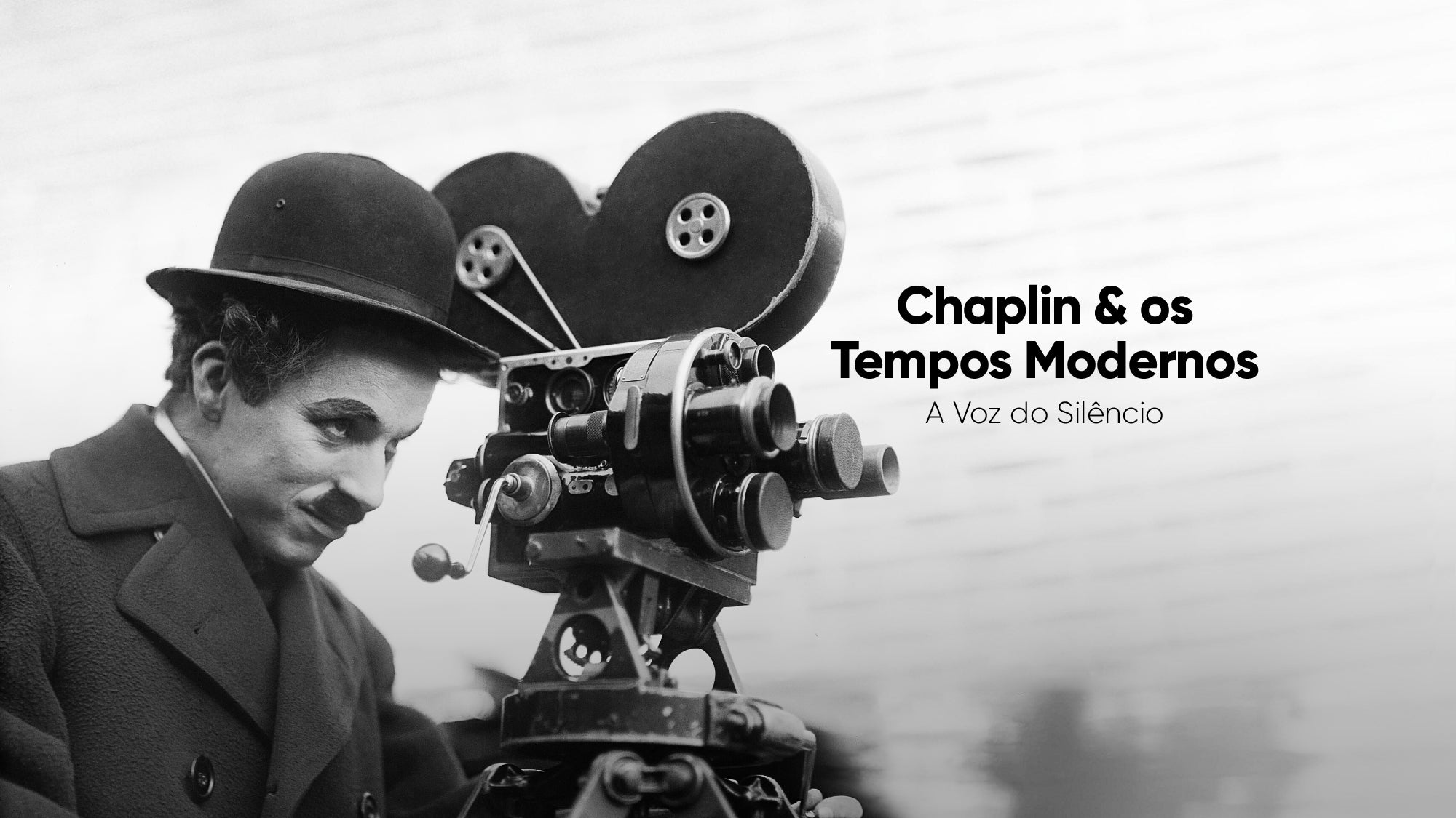 Imagem promo de Chaplin & os Tempos Modernos: A Voz do Silêncio