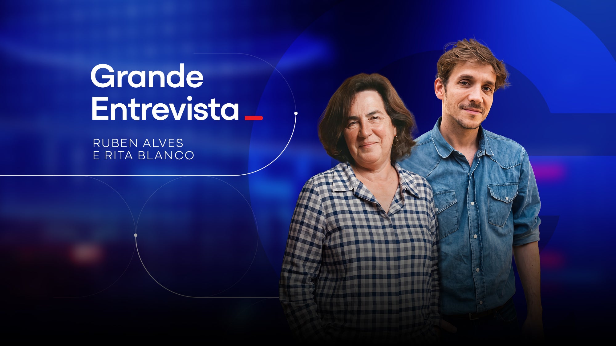 Imagem promo de Grande Entrevista - Rúben Alves e Rita Blanco