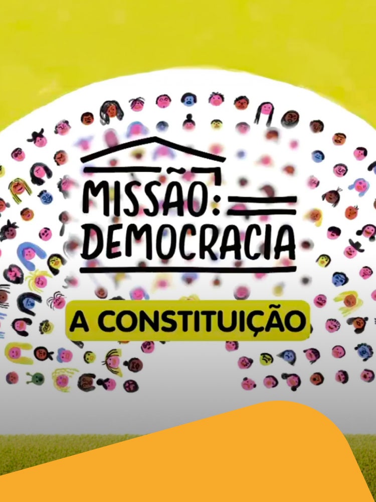 Imagem do programa MISS�O DEMOCRACIA: CONSTITUI��O