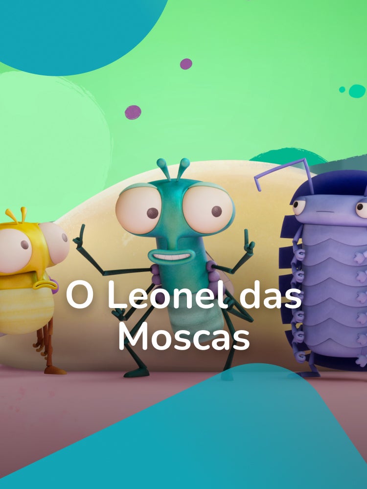 Imagem do programa O Leonel das Moscas
