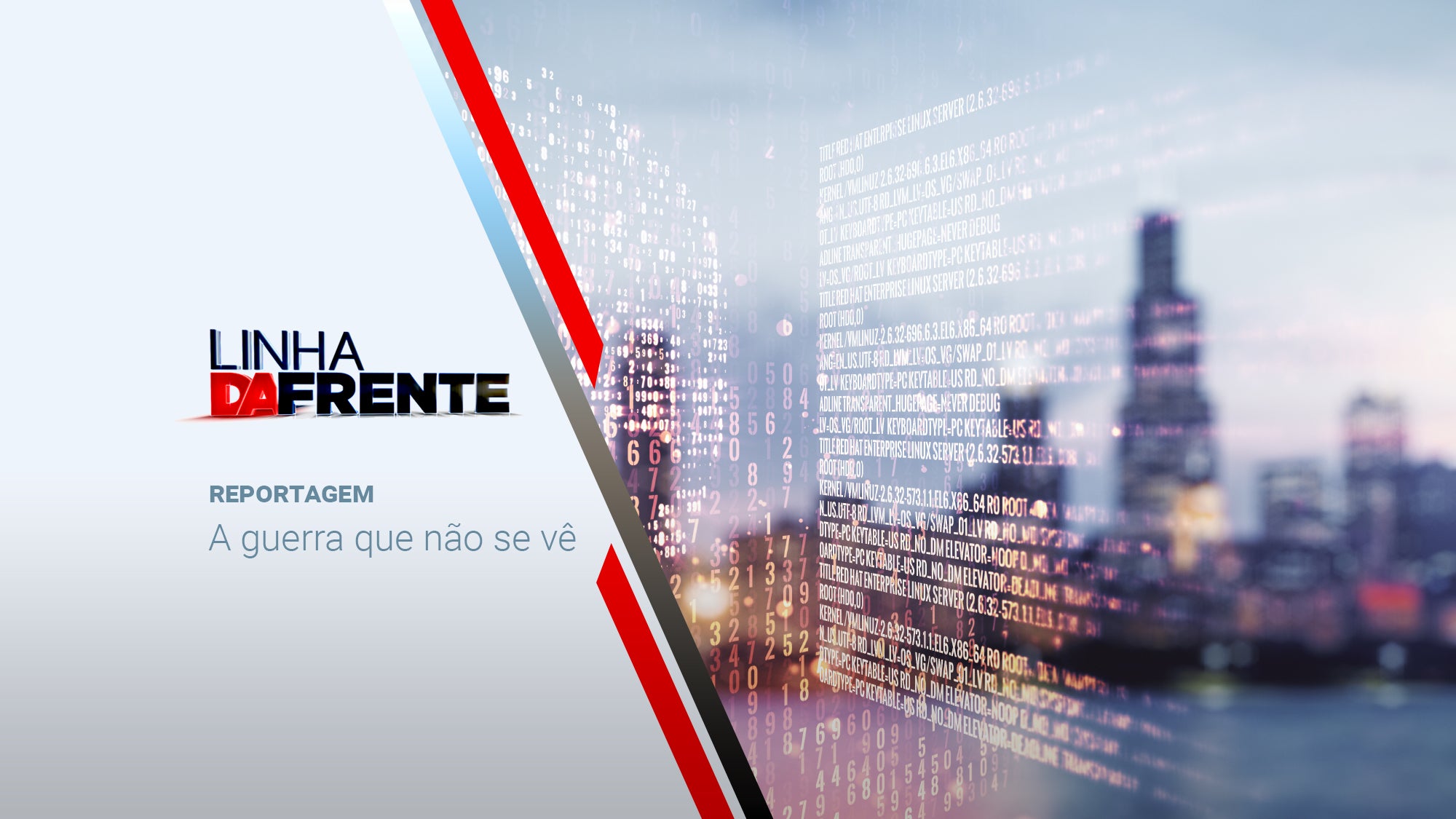 Imagem promo de Linha da Frente - A Guerra Que Não Se Vê