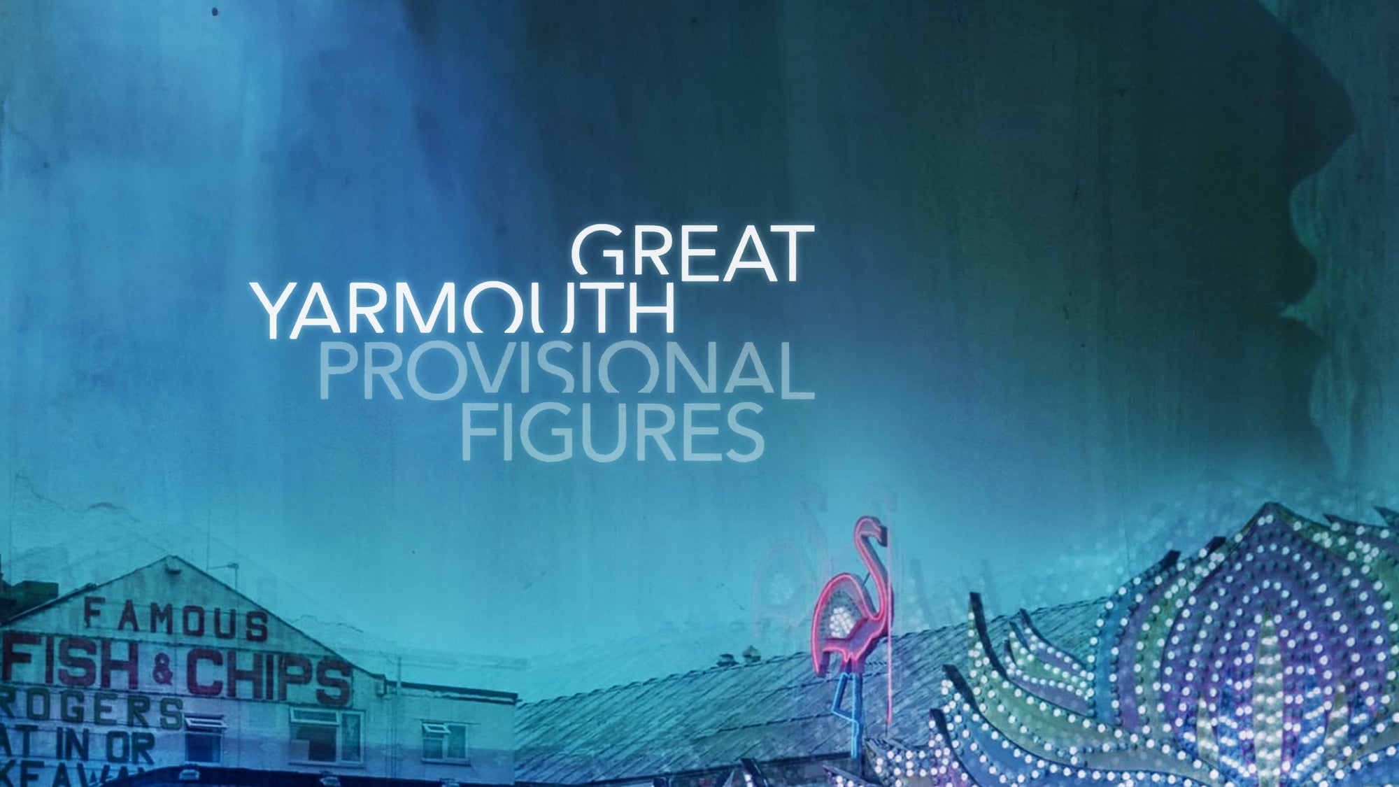 Imagem promo de Great Yarmouth: Provisional Figures