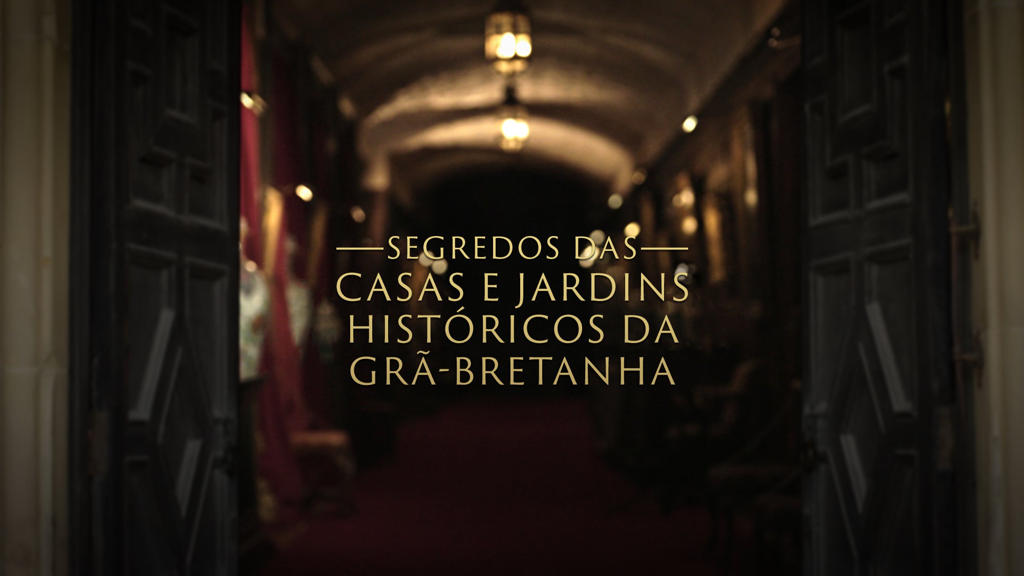 Imagem promo de Segredos das Casas e Jardins Históricos da Grã-Bretanha
