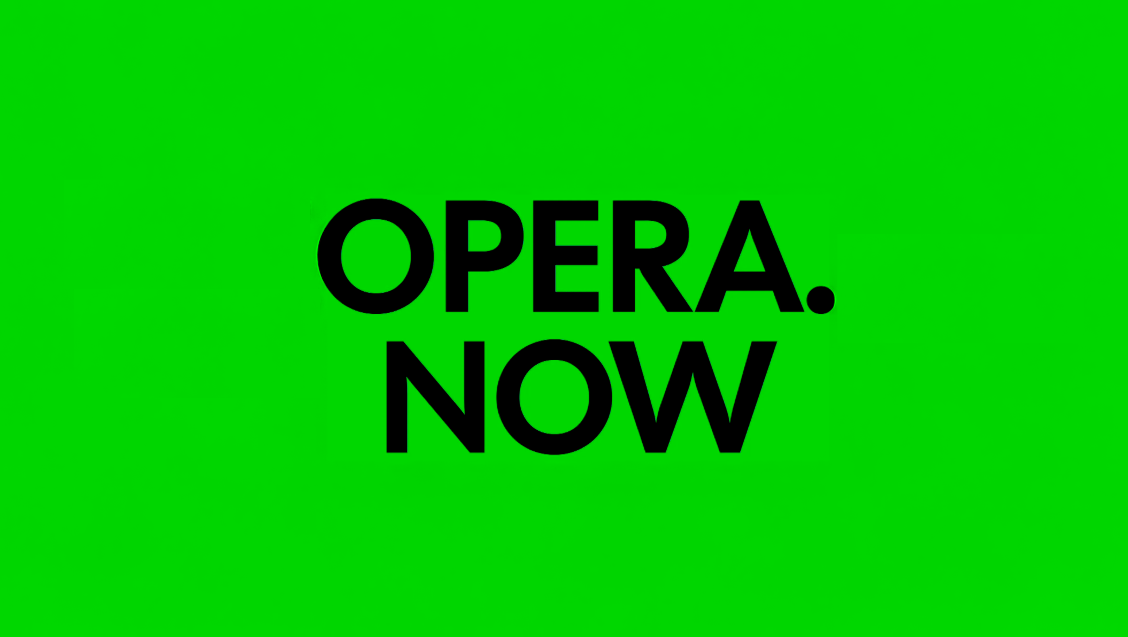 Imagem promo de OPERA NOW