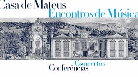 Encontros Internacionais de Música da Casa de Mateus | 12 a 18 Agosto